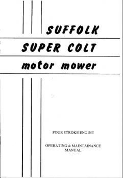 Suffolk Super Colt Operating & Maintenance Manual